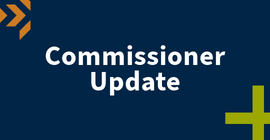 Commissioner Update