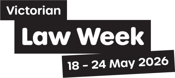 Logo that says Victorian Law Week 18 - 24 May 2026 in black and white